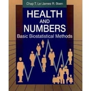 Health and Numbers : Basic Biostatistical Methods, Used [Paperback]