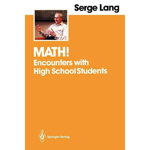 Math!: Encounters with High School Students, (Paperback)