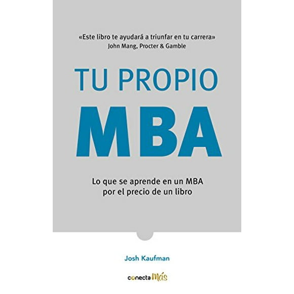 Tu propio MBA / The  Personal MBA (Paperback)