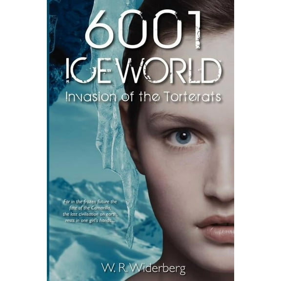 6001 Iceworld: Invasion of the Torterats (Paperback)