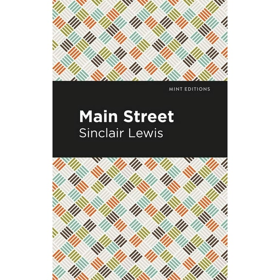 Mint Editions (Humorous and Satirical Na Main Street, (Paperback)
