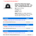 thumbnail image 2 of Center Drive Shaft Center Support Bearing - Compatible with 1980 - 1982, 1984 - 1993 Mack MS200P Mid-Liner 1981 1985 1986 1987 1988 1989 1990 1991 1992, 2 of 2