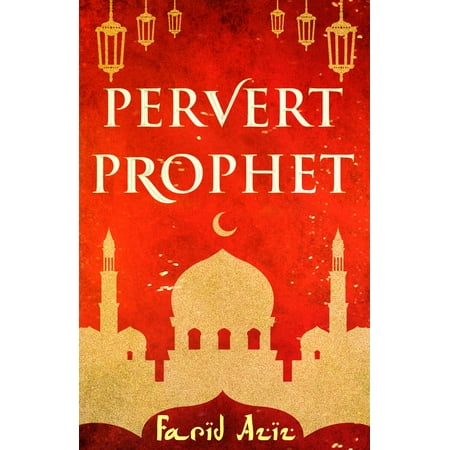 Pervert Prophet - eBook (The Best Of Herbert The Pervert)