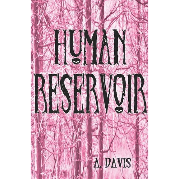 Human Reservoir (Paperback)