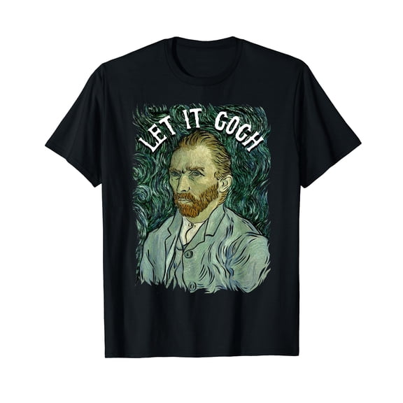 Let It Gogh T Shirt Vincent Van Gogh Artist Funny Image Gift