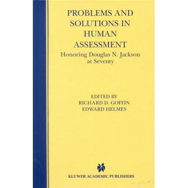 Problems and Solutions in Human Assessment: Honoring Douglas N. Jackson at Seventy (Hardcover)