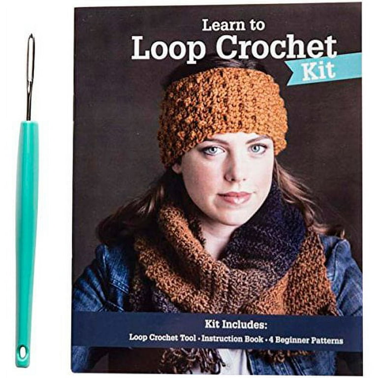 Leisure Arts Learn to Loop Crochet Kit: Crochet set for Beginners Create  Knit Stitches with One Tool - Includes one loop crochet tool one  instruction book and four beginner patterns. 