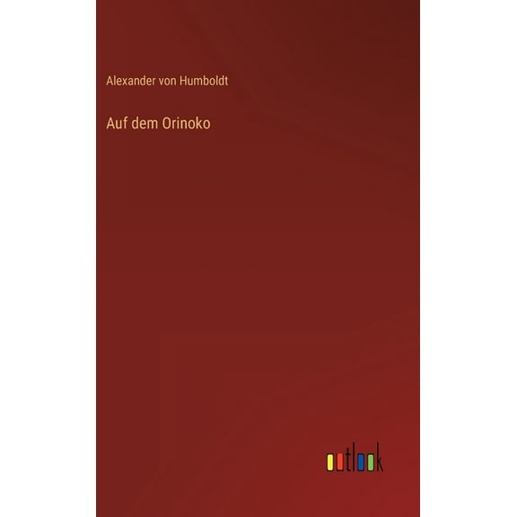 Auf dem Orinoko (Hardcover)