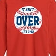 thumbnail image 3 of Instant Message - It Ain't Over Baseball - Kids Long Sleeve Tee, 3 of 6