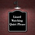 thumbnail image 2 of Lizard Watching Quiet Please BLACK Aluminum Composite Sign 15''x18'', 2 of 9
