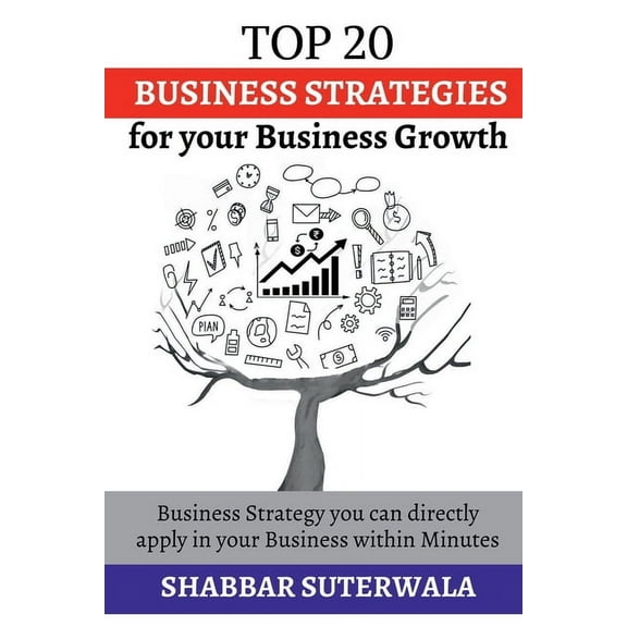 Top 20 Business Strategies for your Business Growth, (Paperback)