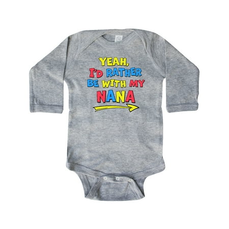 

Inktastic Yeah I d Rather be with My Nana in Red Yellow and Blue Gift Baby Boy or Baby Girl Long Sleeve Bodysuit