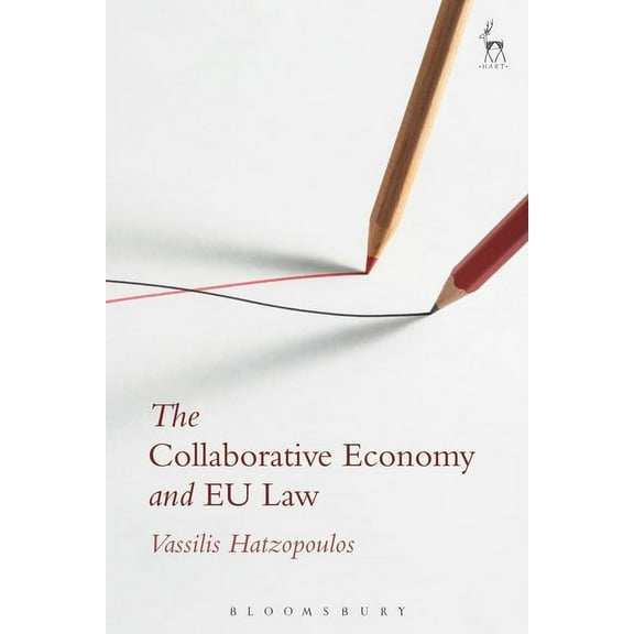 The Collaborative Economy and EU Law, (Hardcover)