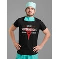 thumbnail image 3 of Tstars Mens Nurse Shirts Gift for Nurse Real Superheroes Wear Scrubs Nursing MD Medical T Shirt, 3 of 6