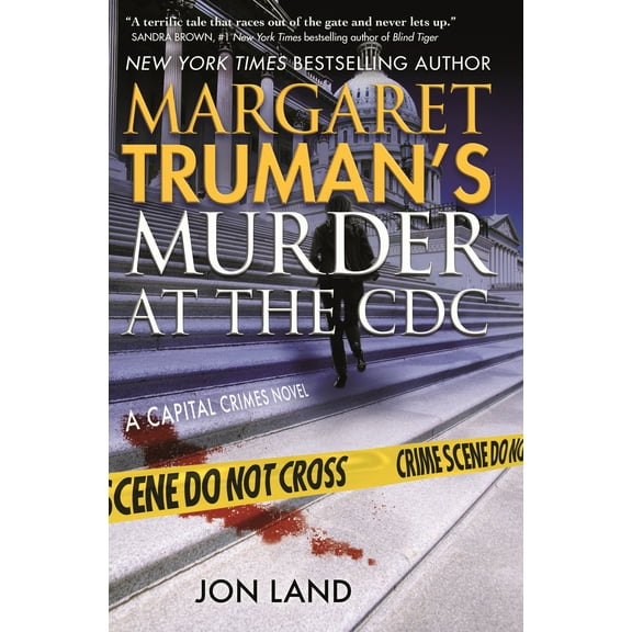 Capital Crimes: Margaret Truman's Murder at the CDC : A Capital Crimes Novel (Series #31) (Hardcover)