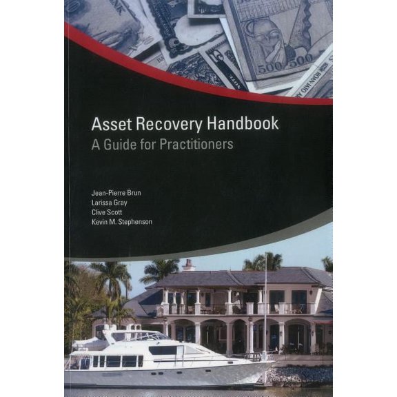 Star Initiative Asset Recovery Handbook: A Guide for Practitioners, (Paperback)
