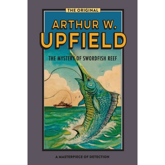 Inspector Bonaparte Mysteries: The Mystery Of Swordfish Reef (Paperback)