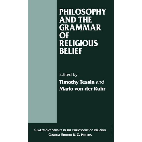 Claremont Studies in the Philosophy of R Philosophy and the Grammar of Religious Belief, (Hardcover)