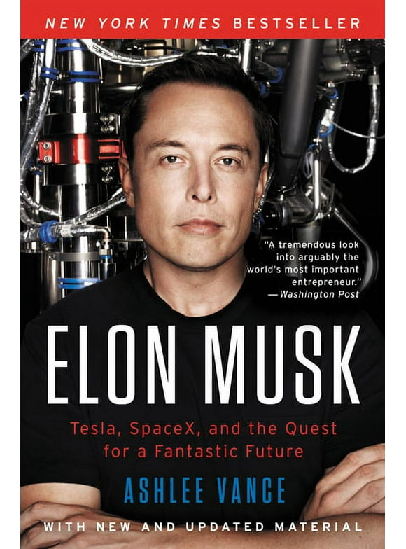 Elon Musk: Tesla, Spacex, and the Quest for a Fantastic Future (Paperback)