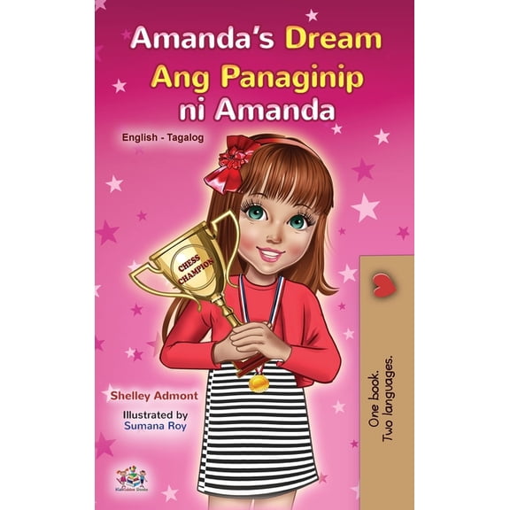 English Tagalog Bilingual Collection Amanda's Dream (English Tagalog Bilingual Book for Kids), (Hardcover)