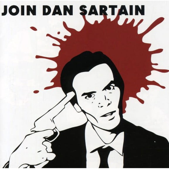Dan Sartain - Join Dan Sartain - Rock - CD