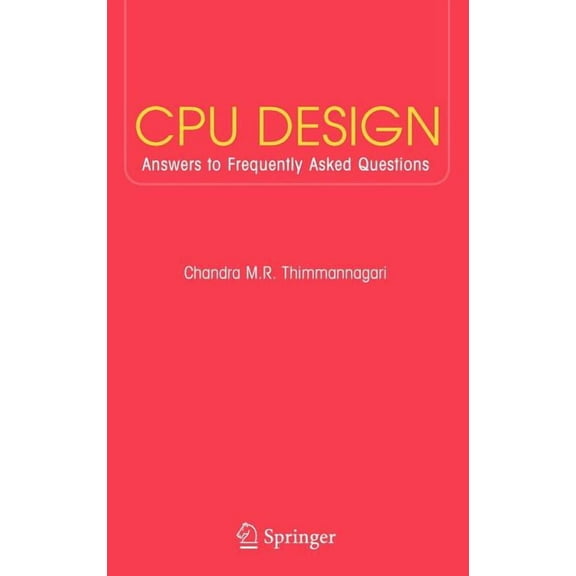 CPU Design: Answers to Frequently Asked Questions, (Hardcover)