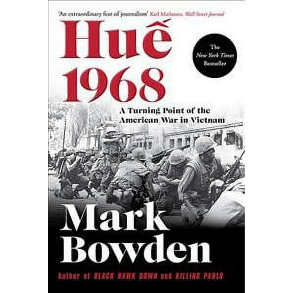 Hue 1968 : A Turning Point of the American War in Vietnam