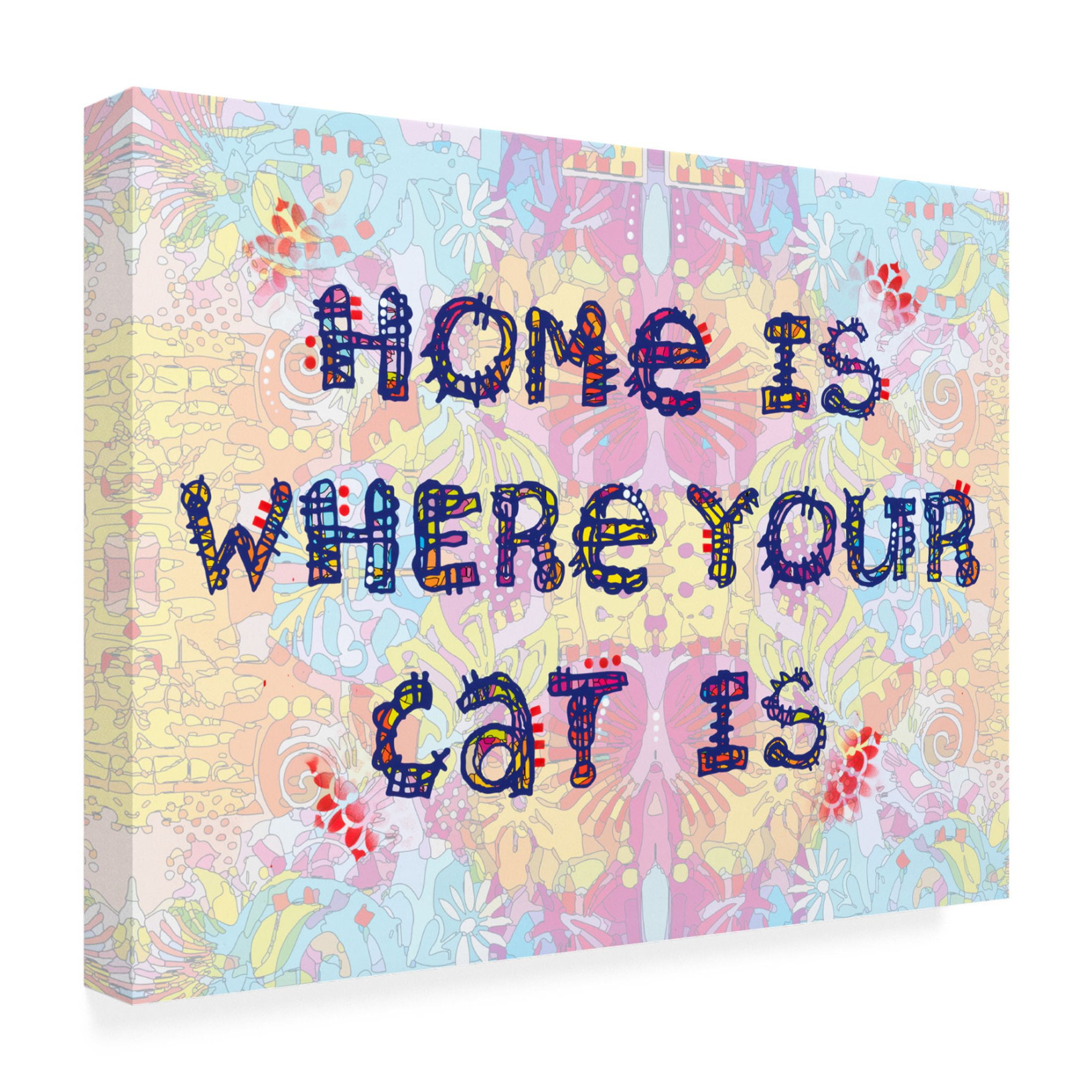 Canvas Wall Art - Dean Russo 'Home Is Where Your Cat Is' Wall Art for Living Room, Bedroom, or Office Décor by Trademark Fine Art - 32 x 24 Inches