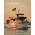 thumbnail image 1 of Pre-Owned Sequoia: Presidential Yacht (Hardcover) 0870335618 9780870335617, 1 of 2