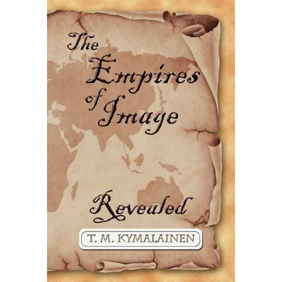 The Empires of Image (Paperback)