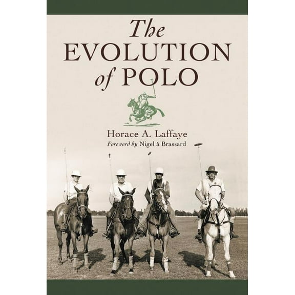 The Evolution of Polo (Paperback)