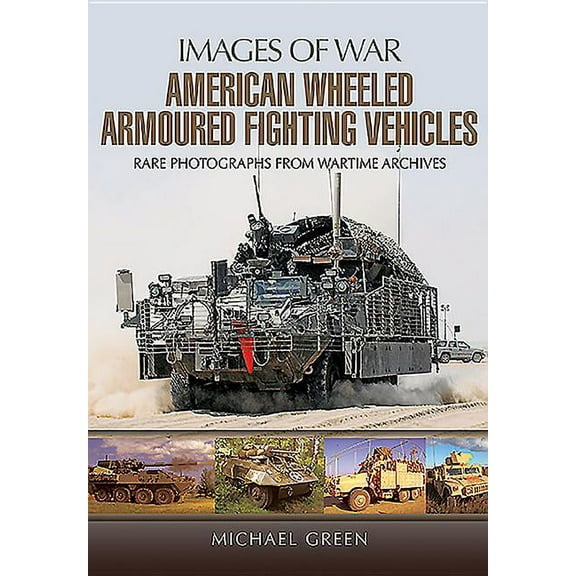 American Wheeled Armoured Fighting Vehicles