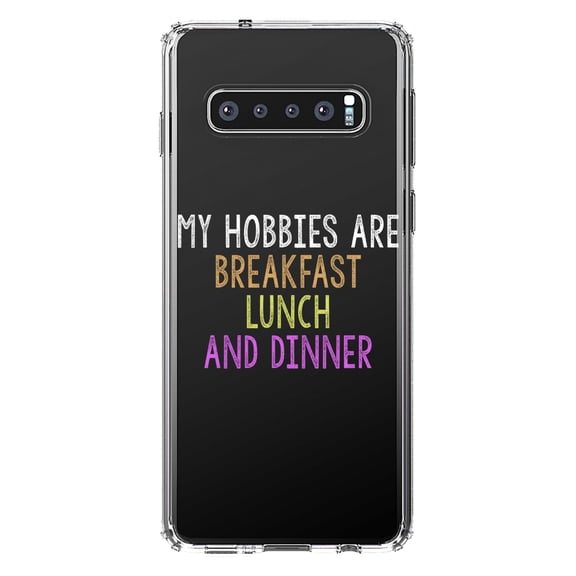 DistinctInk Clear Shockproof Hybrid Case for Samsung Galaxy S10 (6.1" Screen) - TPU Bumper Acrylic Back Tempered Glass Screen Protector - My Hobbies Are Breakfast Lunch & Dinner