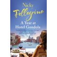 thumbnail image 1 of Pre-Owned A Year at Hotel Gondola (Paperback) 1409167674 9781409167679, 1 of 1
