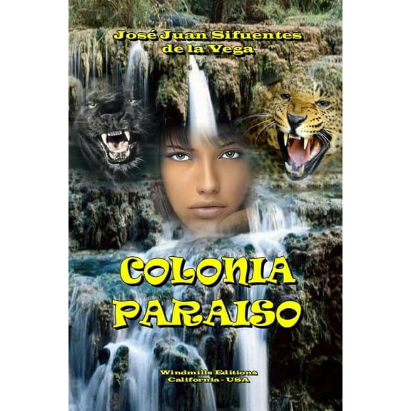 Colonia Paraiso, (Paperback)