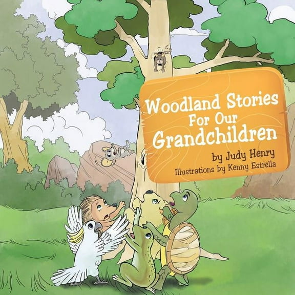 Woodland Stories for Our Grandchildren, (Paperback)