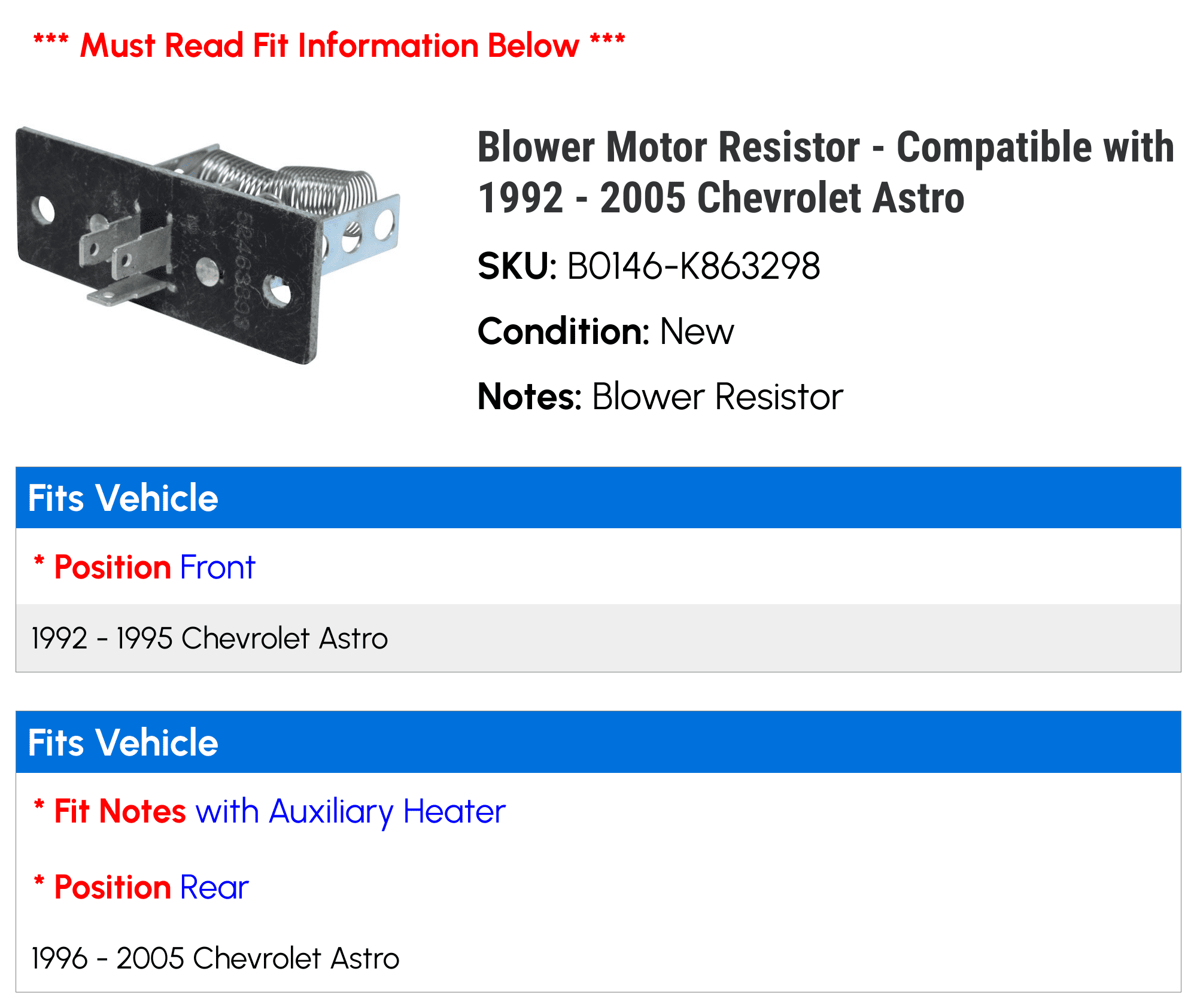 Blower Motor Resistor - Compatible with 1992 - 2005 Chevy Astro 1993 1994 1995 1996 1997 1998 1999 2000 2001 2002 2003 2004