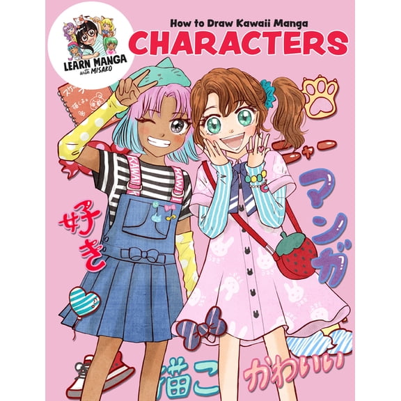 Learn Manga with Misako How to Draw Kawaii Manga Characters, (Paperback)
