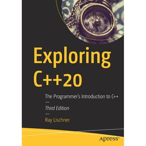 Exploring C  20: The Programmer's Introduction to C  , (Paperback)