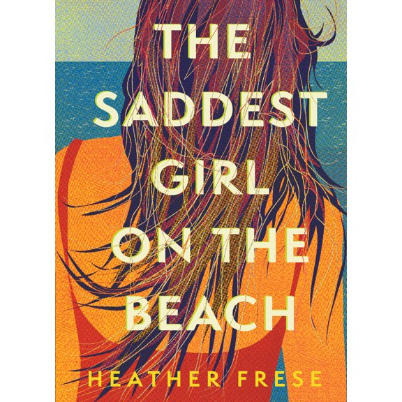 Pre-Owned The Saddest Girl on the Beach (Hardcover) 1958888184 9781958888186
