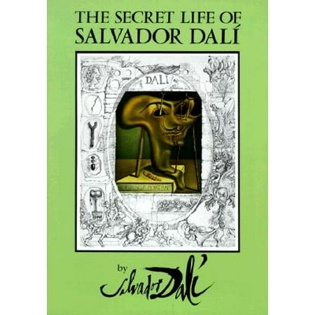 Dover Fine Art, History of Art: The Secret Life of Salvador Dalí (Paperback)