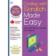 Coding With Scratch Made Easy: The Basics, Projects and Games