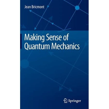 Pre-Owned Making Sense of Quantum Mechanics (Hardcover) 3319258877 9783319258874