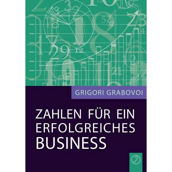 Zahlen Fur Ein Erfolgreiches Business (German Edition) (Paperback)