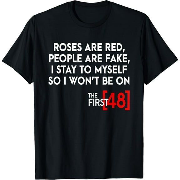 The First 48 T-Shirt