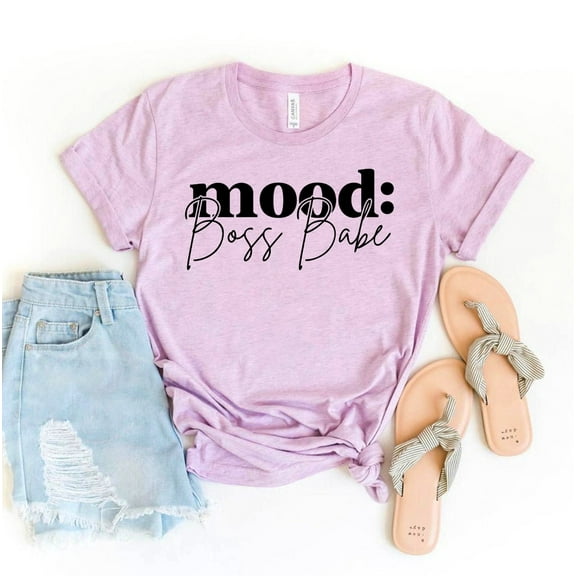 Mood Boss Babe T-shirt Valentine's Shirt Gift Feminism Tee Empower Top Women Power Lady Shirts Motivational Funny Feminist Mothers Day