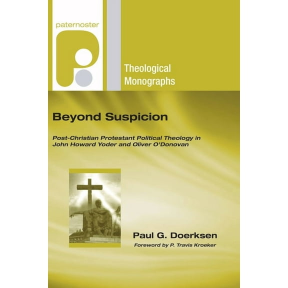 Paternoster Theological Monographs: Beyond Suspicion (Paperback)