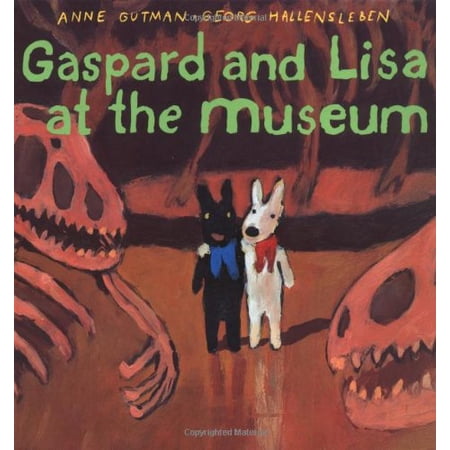 Pre-Owned Gaspard and Lisa at the Museum (Hardcover) 0375811176 9780375811173
