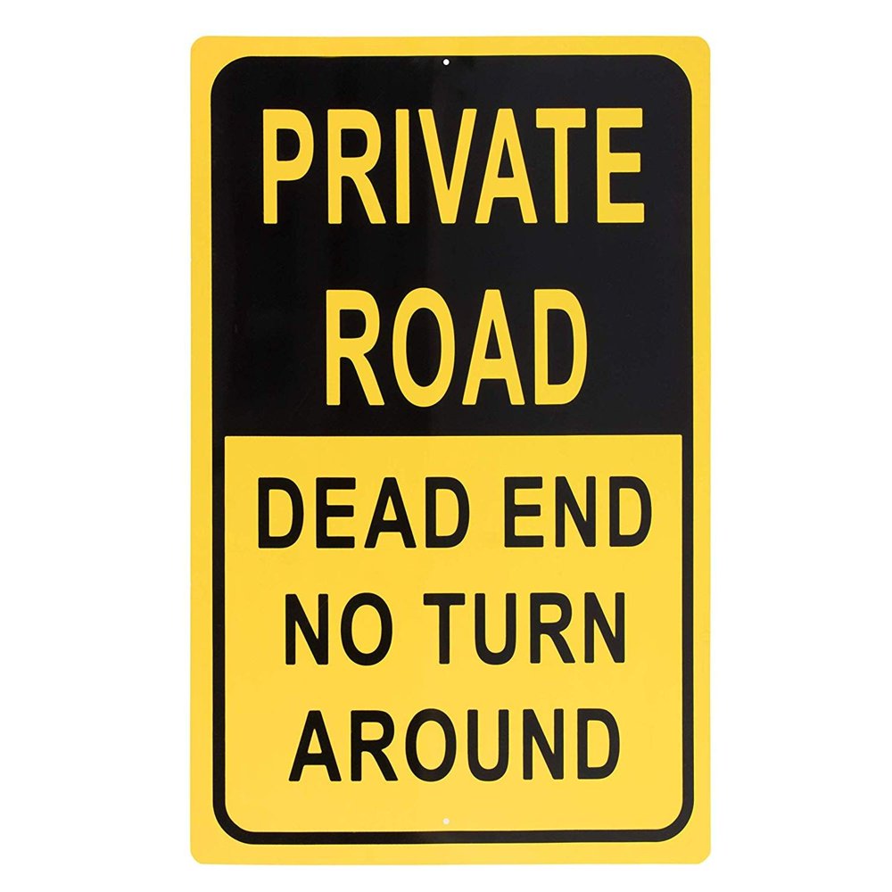 Private Road Sign Dead End No Turn Around Property Parking Legend