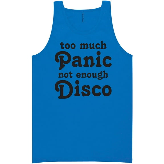 Too Much Panic Not Enough Disco Neon Tank Top